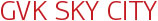 GVK Skycity