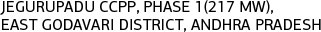 Jegurupadu CCPP, Phase I Jegurupadu CCPP, Phase I